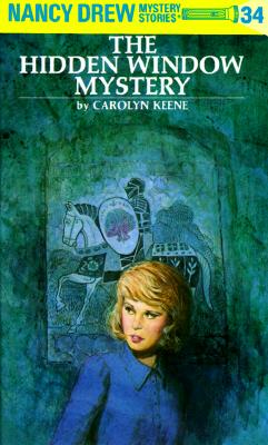 Nancy Drew 34: The Hidden Window Mystery - Carolyn Keene