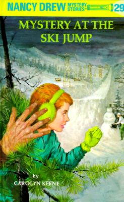Nancy Drew 29: Mystery at the Ski Jump - Carolyn Keene