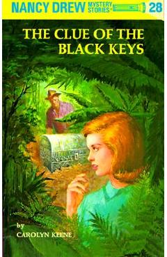 Coperta cărții 'Nancy Drew 28: The Clue of the Black Keys - Carolyn Keene'