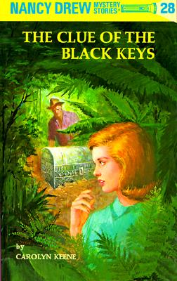 Nancy Drew 28: The Clue of the Black Keys - Carolyn Keene