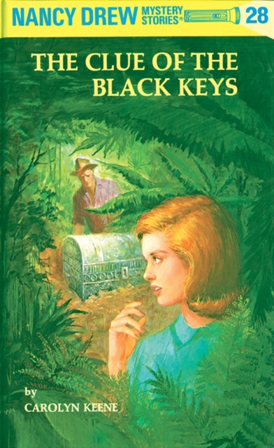 Nancy Drew 28: The Clue of the Black Keys - Carolyn Keene