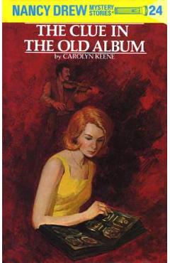 Coperta cărții 'Nancy Drew 24: The Clue in the Old Album - Carolyn Keene'
