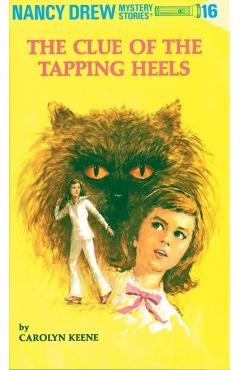 The Clue of the Tapping Heels - Carolyn Keene