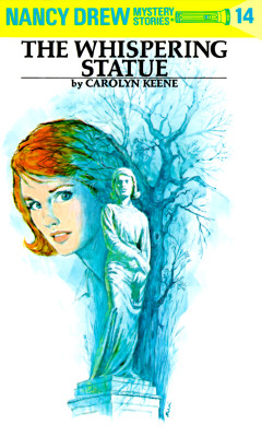 Nancy Drew 14: The Whispering Statue - Carolyn Keene
