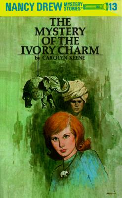 Nancy Drew 13: The Mystery of the Ivory Charm - Carolyn Keene