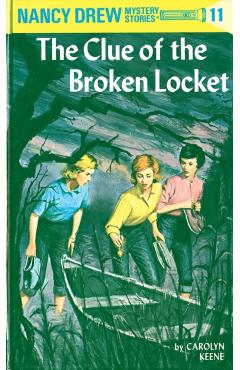 The Clue of the Broken Locket - Carolyn Keene
