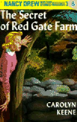Nancy Drew 06: The Secret of Red Gate Farm - Carolyn Keene