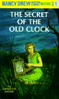 Nancy Drew 01: The Secret of the Old Clock - Carolyn Keene