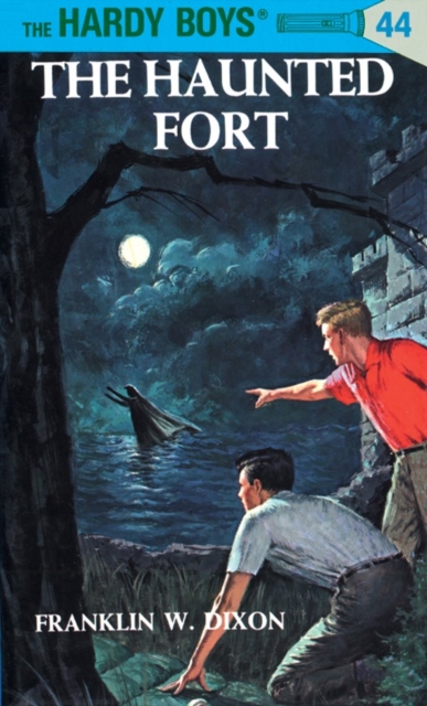 Hardy Boys 44: The Haunted Fort - Franklin W. Dixon