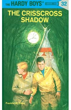 The Crisscross Shadow - Franklin W. Dixon