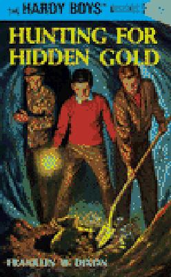 Hunting for Hidden Gold - Franklin W. Dixon