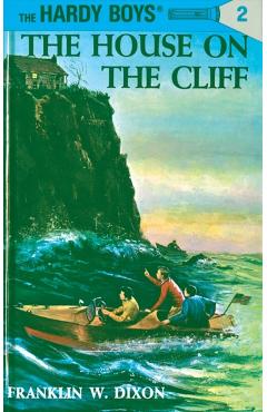 Hardy Boys 02: The House on the Cliff - Franklin W. Dixon