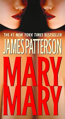 Mary, Mary - James Patterson