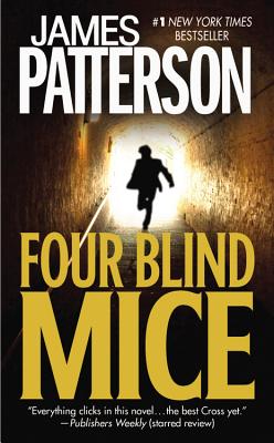 Four Blind Mice - James Patterson