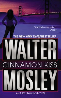 Cinnamon Kiss - Walter Mosley