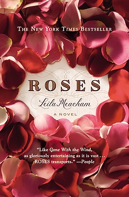 Roses - Leila Meacham