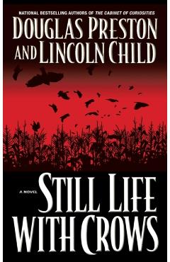 Still Life with Crows - Douglas Preston