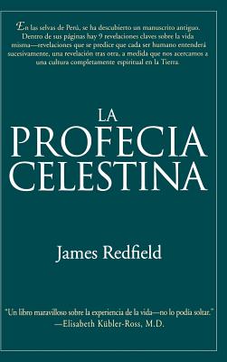 Profecia Celestina, La - James Redfield