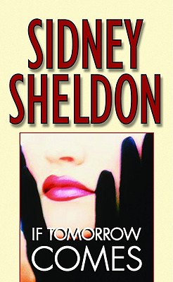 If Tomorrow Comes - Sidney Sheldon