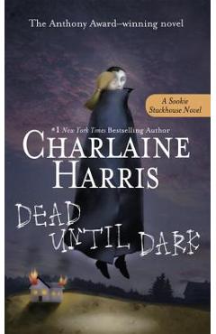 Coperta cărții 'Dead Until Dark - Charlaine Harris'