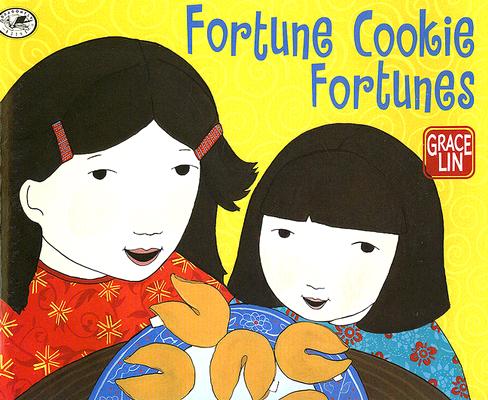 Fortune Cookie Fortunes - Grace Lin