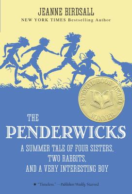 The Penderwicks: A Summer Tale of Four Sisters, Two Rabbits, and a Very Interesting Boy - Jeanne Birdsall