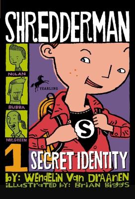 Shredderman: Secret Identity - Wendelin Van Draanen