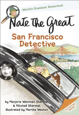 Nate the Great, San Francisco Detective - Marjorie Weinman Sharmat