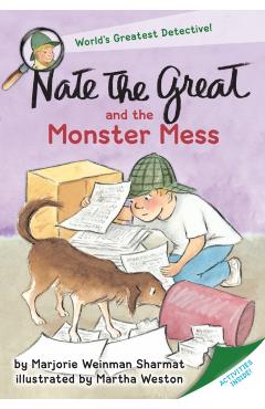 Nate the Great and the Monster Mess - Marjorie Weinman Sharmat