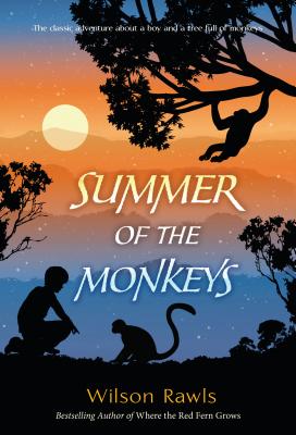Summer of the Monkeys - Wilson Rawls