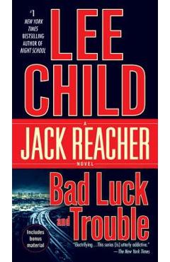 Coperta cărții 'Bad Luck and Trouble: A Jack Reacher Novel - Lee Child'
