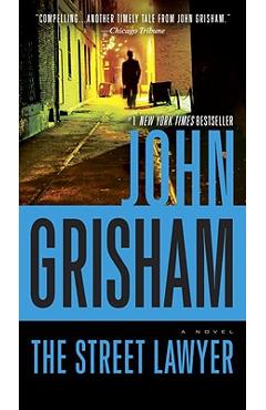 Coperta cărții 'The Street Lawyer - John Grisham'