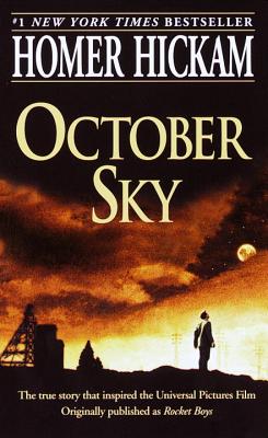 October Sky - Homer Hickam