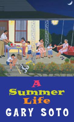 A Summer Life - Gary Soto