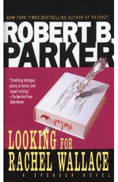 Coperta cărții 'Looking for Rachel Wallace - Robert B. Parker'