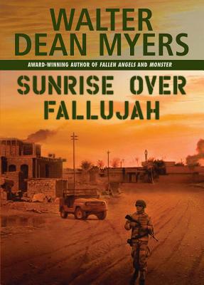 Sunrise Over Fallujah - Walter Dean Myers