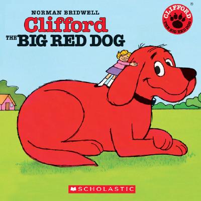 Clifford the Big Red Dog - Audio [With CD] - Norman Bridwell
