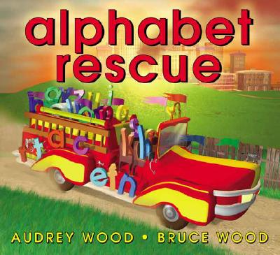 Alphabet Rescue - Audrey Wood