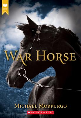 War Horse (Scholastic Gold) - Michael Morpurgo
