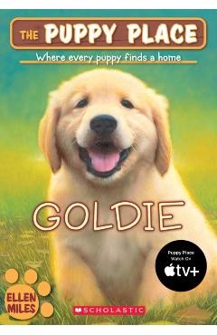 The Puppy Place #1: Goldie - Ellen Miles