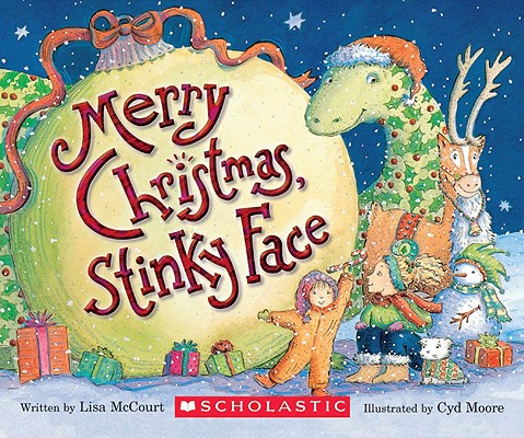 Merry Christmas, Stinky Face - Lisa Mccourt