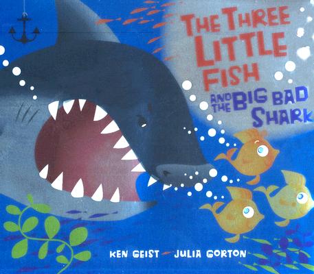 The Three Little Fish and the Big Bad Shark - Will Grace