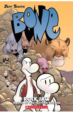Rock Jaw: Master of the Eastern Border (Bone #5) - Jeff Smith