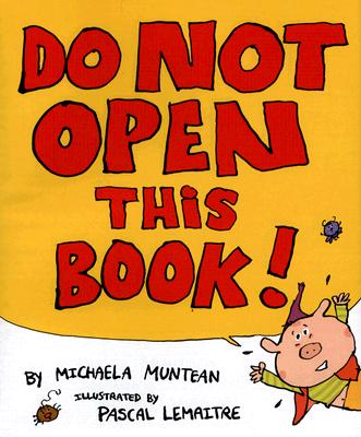 Do Not Open This Book - Michaela Muntean