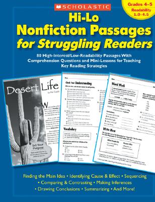 Hi-Lo Nonfiction Passages for Struggling Readers: Grades 4-5: 80 High-Interest/Low-Readability Passages with Comprehension Questions and Mini-Lessons - Maria Chang