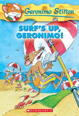 Geronimo Stilton #20: Surf's Up Geronimo!: Surf's Up Geronimo! - Geronimo Stilton