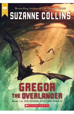 Gregor the Overlander - Suzanne Collins