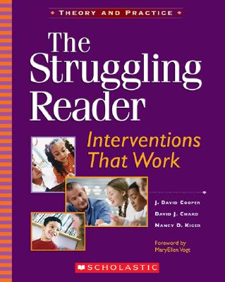The Struggling Reader: Interventions That Work - J. David Cooper