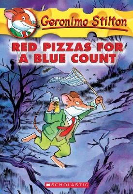 Red Pizzas for a Blue Count - Geronimo Stilton