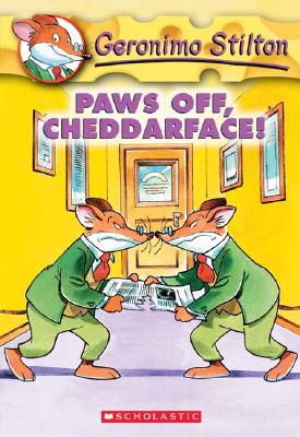 Paws Off, Cheddarface! - Geronimo Stilton
